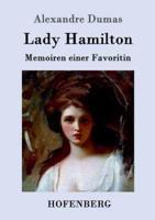 Lady Hamilton:Memoiren einer Favoritin
