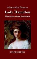 Lady Hamilton:Memoiren einer Favoritin