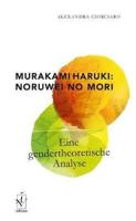 Ciorciaro, A: Murakami Haruki: Noruwei no mori