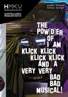 Stefan Panhans-Andrea Winkler - The Pow(d)er of I Am Klick Klick Klick Klick and a Very Very Bad Bad Musical!