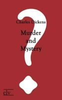 Murder and Mystery