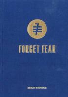 Forget Fear