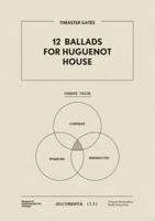 12 Ballads for Huguenot House