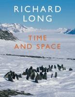 Richard Long - Time and Space