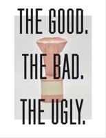 Konstantin Grcic - The Good, the Bad, the Ugly
