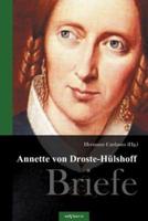 Annette von Droste-Hülshoff. Briefe:Herausgegeben von Hermann Cardauns
