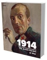 1914 - The Avant-Gardes at War
