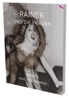 Rainer Und Die Frauen/and the Women