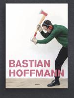 Bastian Hoffmann: Radical Negation