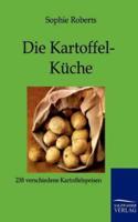 Die Kartoffel-Küche