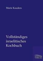 Vollständiges israelitisches Kochbuch