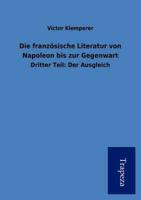 Franz Sische Literatur Von Napoleon Bis Zur Gegenwart