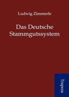 Deutsche Stammgutssystem