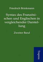 Syntax Des Franz Sischen Und Englischen in Vergleichender Darstellung