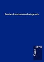 Bundes-Immissionsschutzgesetz