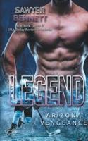 Legend (Arizona Vengeance Team Teil 3)
