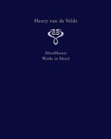 Henry Van De Velde. Interior Design and Decorative Arts Volume 1