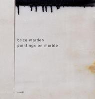 Brice Marden: Paintings on Marble