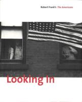 Looking in Robert Frank's The Americans