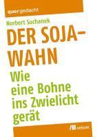 Suchanek, N: Soja-Wahn