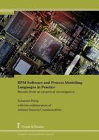 BPM Software and Process Modelling Languages in Practice. Results from an empirical investigation
