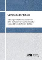 Alterungsverhalten mischleitender LSCF Kathoden für Hochtemperatur-Festoxid-Brennstoffzellen (SOFCs)