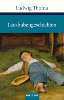 Thoma, L: Lausbubengeschichten / Tante Frieda