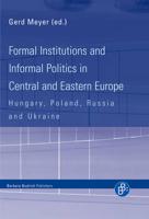 Formal Institutions and Informal Politics