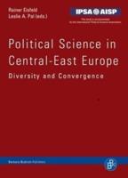 Political Science in Central and Eastern Europe