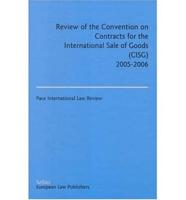 Review of the Convention on Contracts for the International Sale of Goods (Cisg): 2005-2006