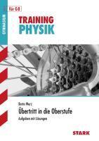 Training Physik / Physik - Übertritt in die Oberstufe