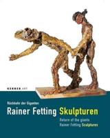 Rainer Fetting: Return of the Giants