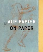 On Paper: From Raphael to Beuys, from Rembrandt to Trockel