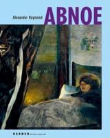 Alexander Raymond: Abnoe