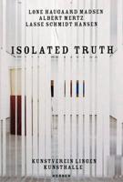 Isolated Truth