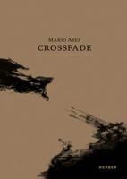 Mario Asef: Crossfade