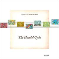 Hermann-Josef Kuhna: The Handel Cycle