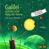 Novelli, L: Galilei und der erste Krieg der Sterne/CD
