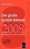 Die große GmbH-Reform 2008/2009