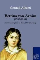 Bettina Von Arnim (1785-1859)
