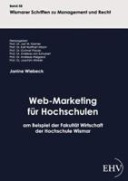 Web-Marketing Fur Hochschulen Am Beispiel Der Fakult T Wirtschaft Der Hochschule Wismar