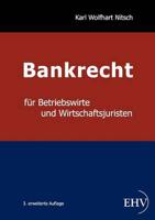 Bankrecht Fur Betriebswirte Und Wirtschaftsjuristen