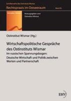 Wirtschaftspolitische Gespräche des Ostinstituts Wismar