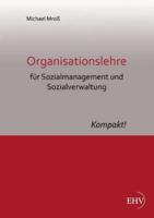 Organisationslehre Fur Sozialmanagement Und Sozialverwaltung