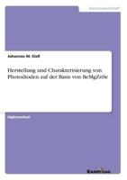 Herstellung und Charakterisierung von Photodioden auf der Basis von BeMgZnSe