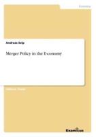 Merger Policy in the E-conomy