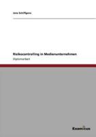 Risikocontrolling in Medienunternehmen