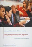 Talent, Competitiveness and Migration