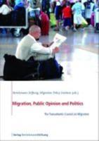 Migration, Public Opinion and Politics