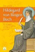 BIG BOOK OF HILDEGARD VON BINGEN